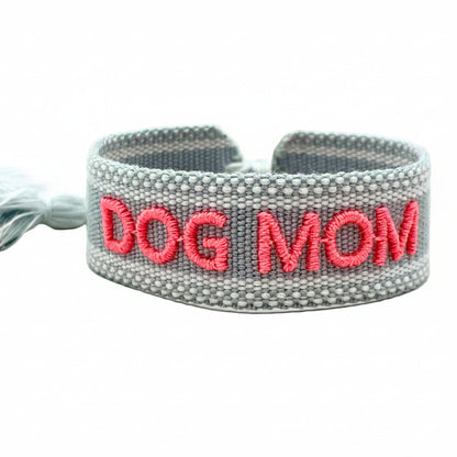 DOG MOM – Woven, Embroidered Statement Bracelet